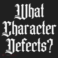 Funny What Character Defects Aa Na Sober Addiction Recovery Hat thumb 2