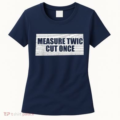 Funny Woodworking Contractor Men Woodworker Gift Women's T-Shirt