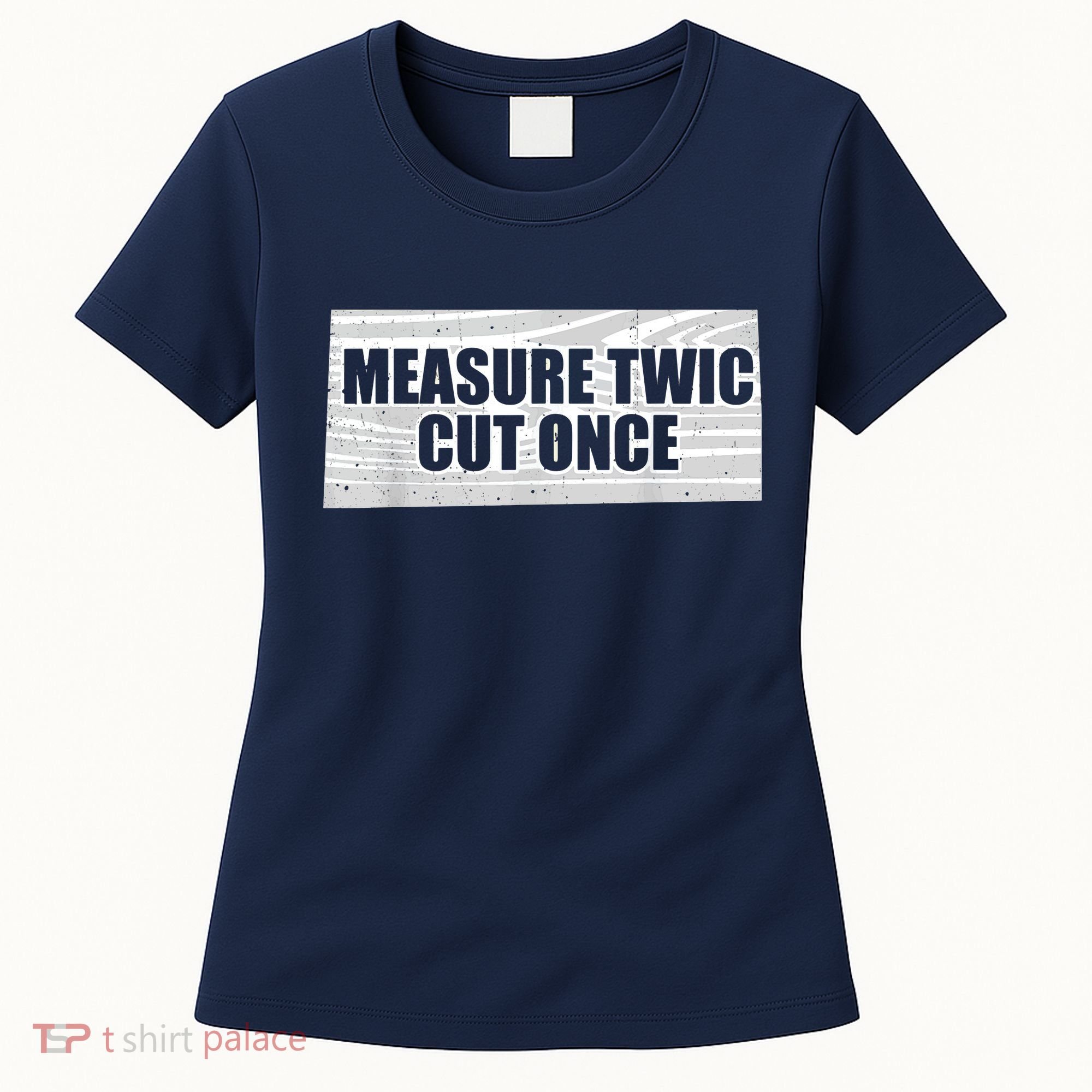 Funny Woodworking Contractor Men Woodworker Gift Women's T-Shirt
