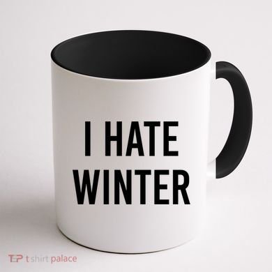 Funny Winter Cool Gift I Hate The Cold I Hate Winter Cool Gift Coffee Mug back