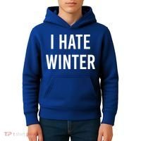 Funny Winter Cool Gift I Hate The Cold I Hate Winter Cool Gift Kids Hoodie thumb 4