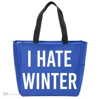 Funny Winter Cool Gift I Hate The Cold I Hate Winter Cool Gift Tote Bag