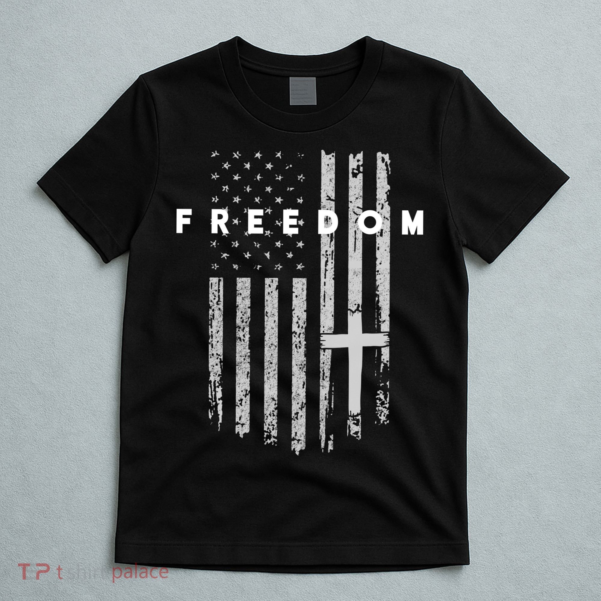 Freedom With Cross American USA Flag Faith Christian T-Shirt