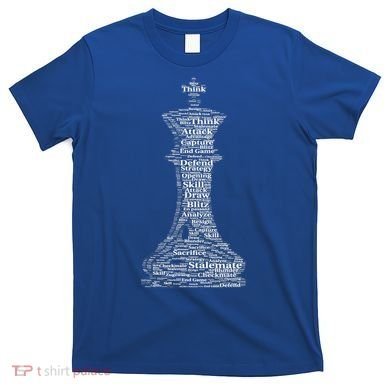 Funny Word Cloud Chess King Gift T-Shirt