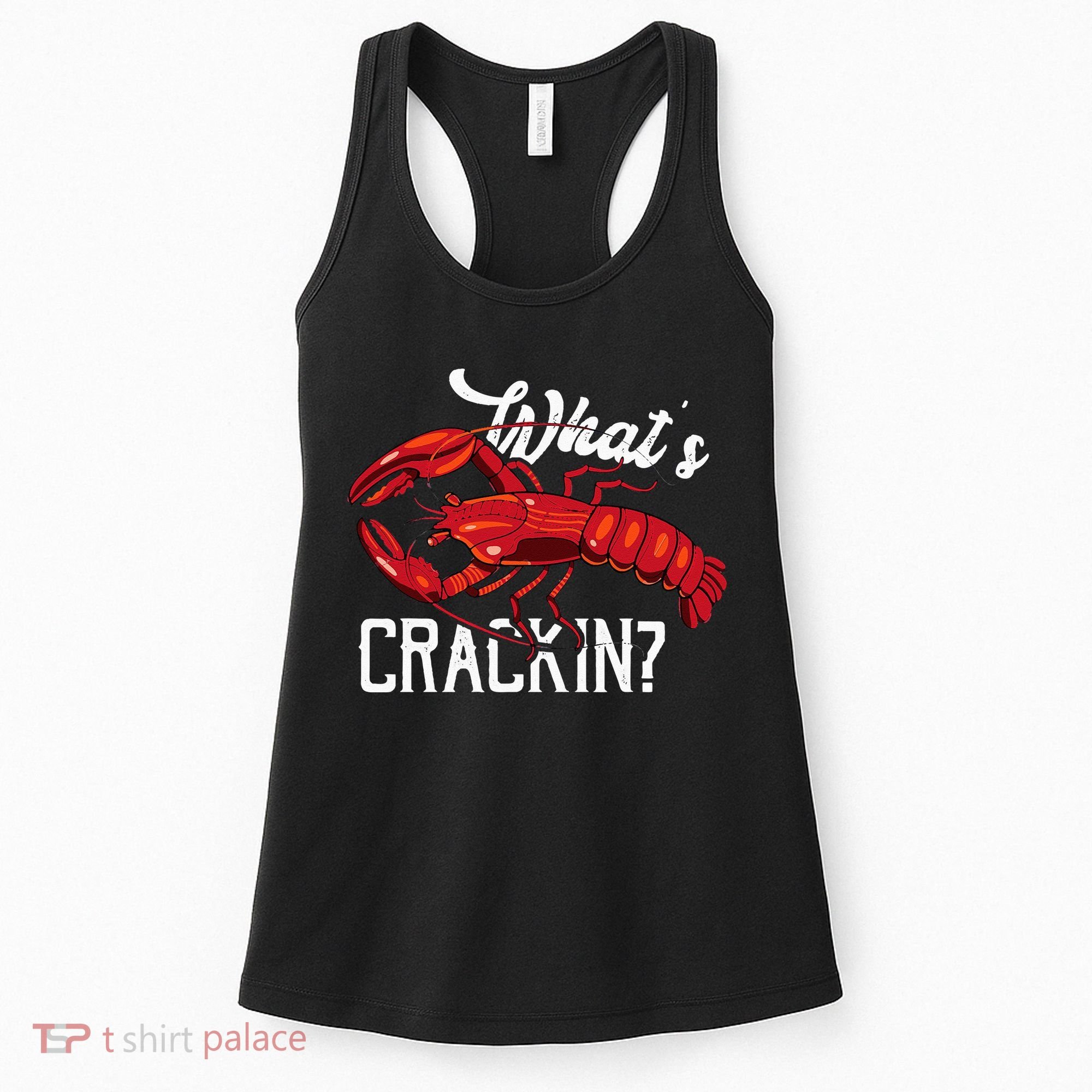 Funny What's Crackin Lobster Summer Vacation Fans Women's Tank Top