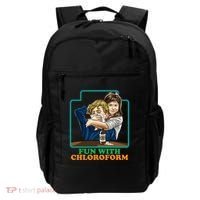 Fun With Chloroform Funny Dark Humor Backpack thumb 0