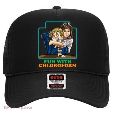 Fun With Chloroform Funny Dark Humor Hat