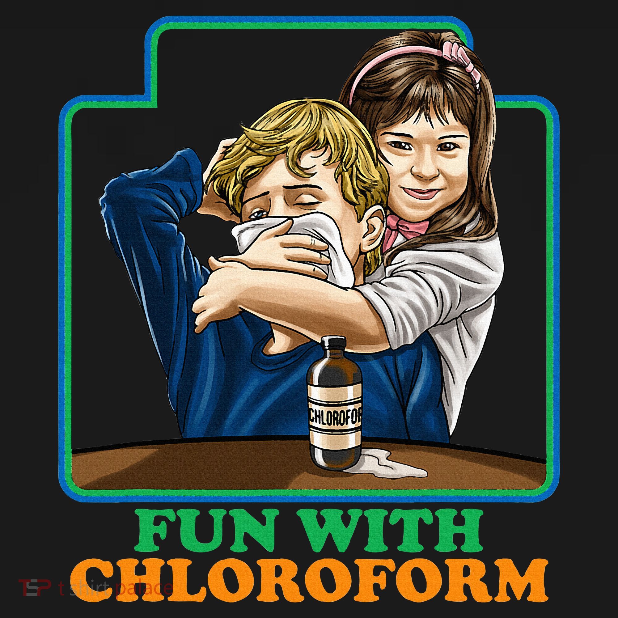 Fun With Chloroform Funny Dark Humor Toddler Hoodie