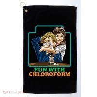 Fun With Chloroform Funny Dark Humor Golf Towel thumb 0
