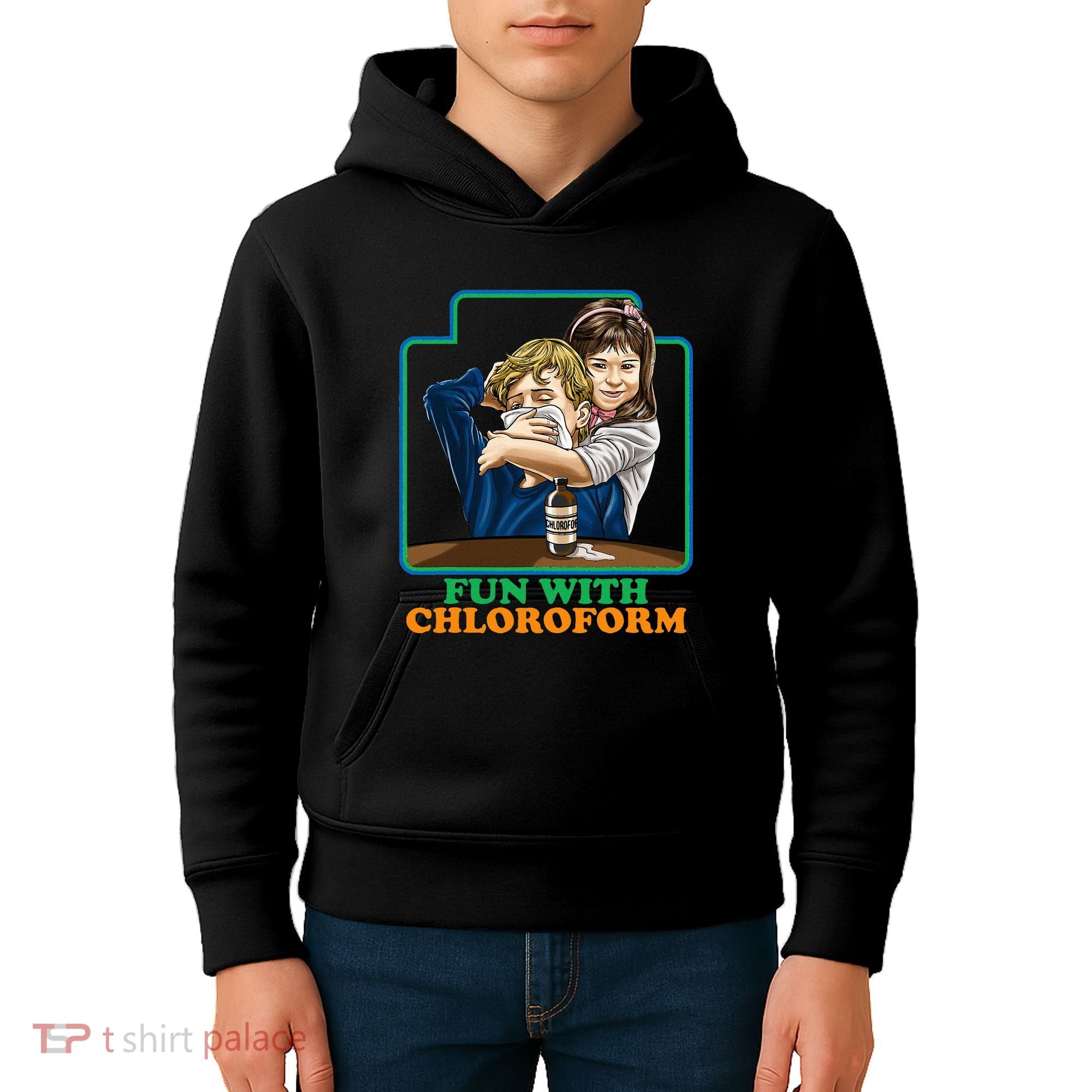 Fun With Chloroform Funny Dark Humor Kids Hoodie