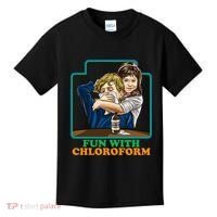 Fun With Chloroform Funny Dark Humor Kids T-Shirt thumb 0