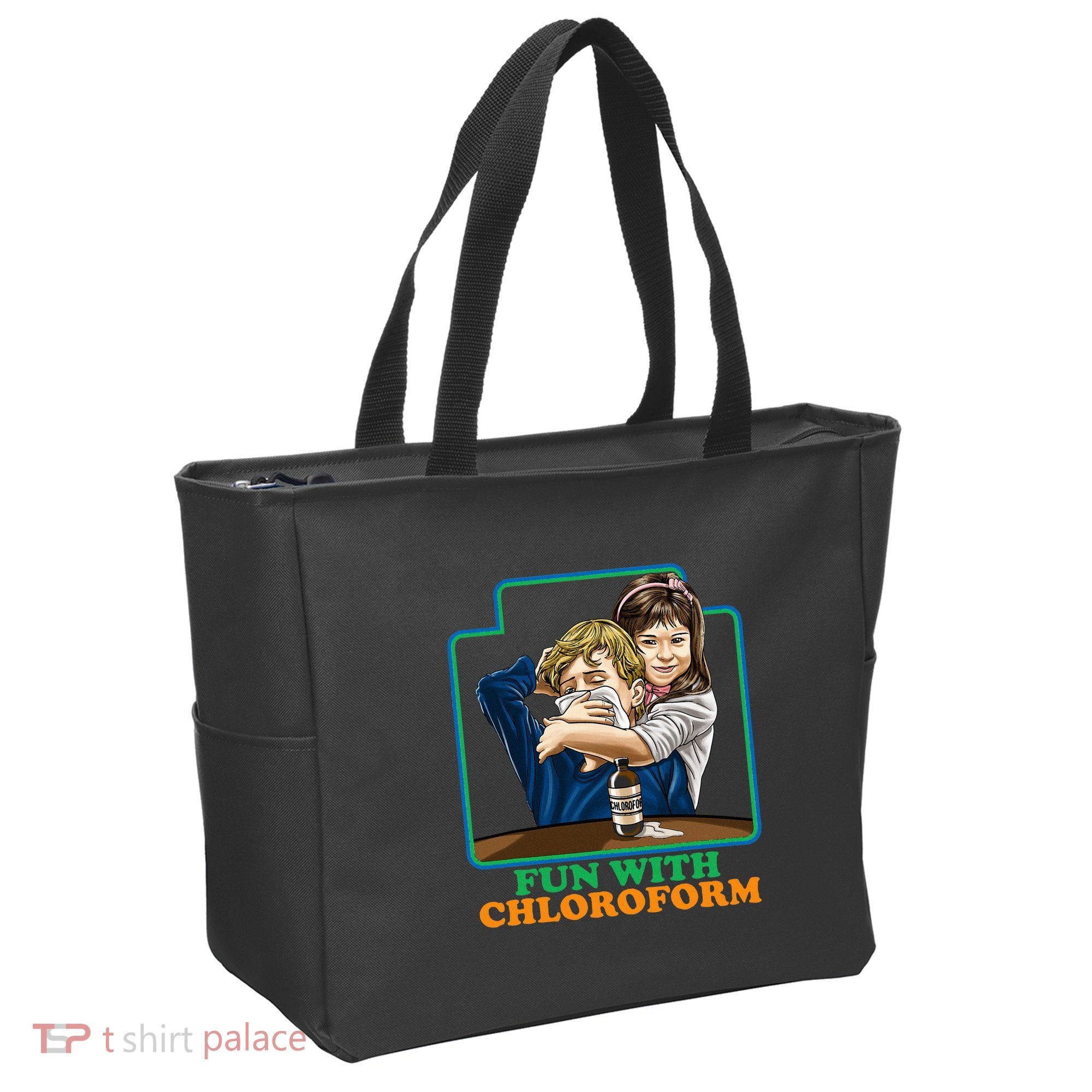 Fun With Chloroform Funny Dark Humor Tote Bag