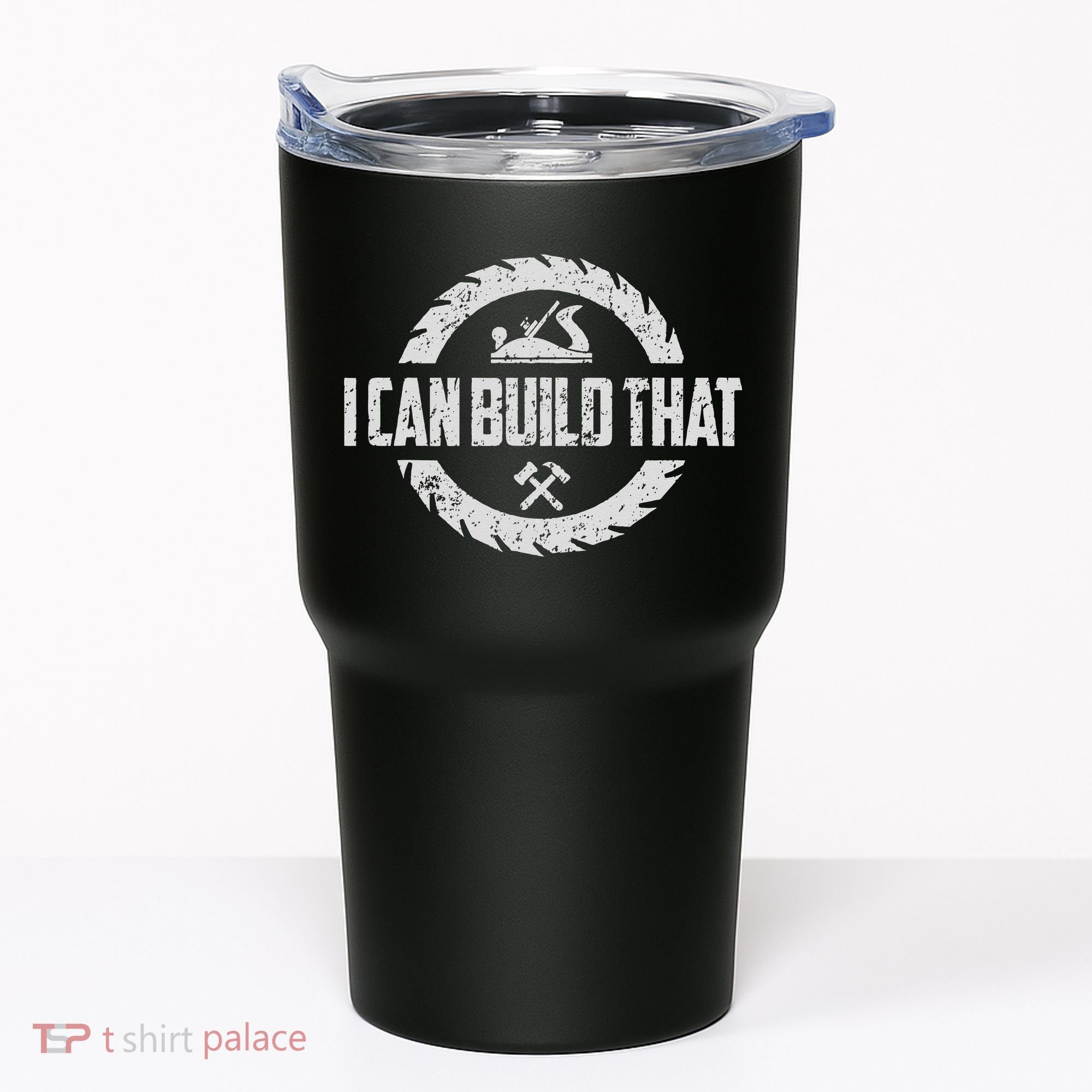 Funny Woodworker Carpenter I Can Build That Woodworking Tumbler