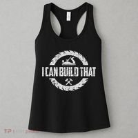 Funny Woodworker Carpenter I Can Build That Woodworking Women's Tank Top thumb 3
