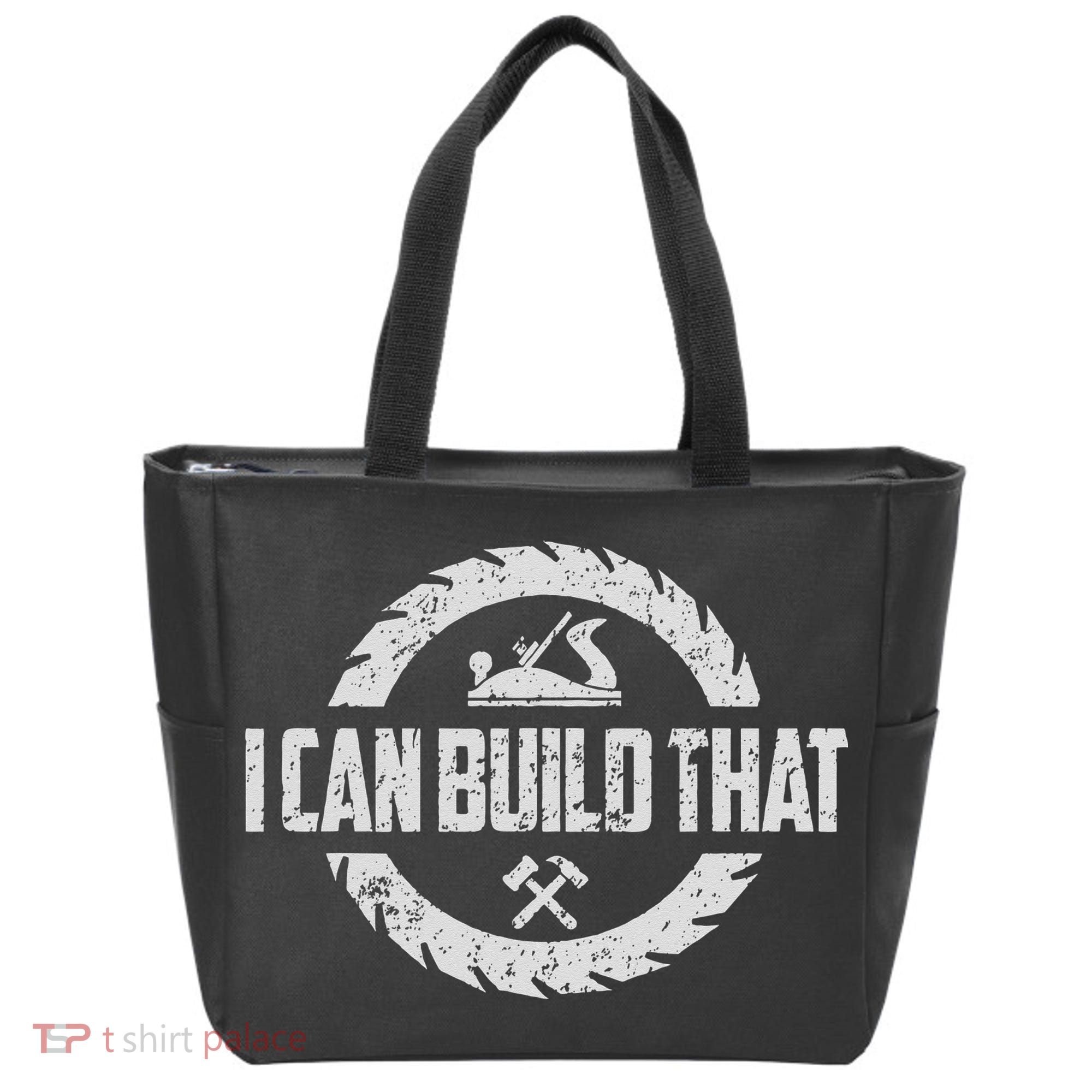 Funny Woodworker Carpenter I Can Build That Woodworking Tote Bag