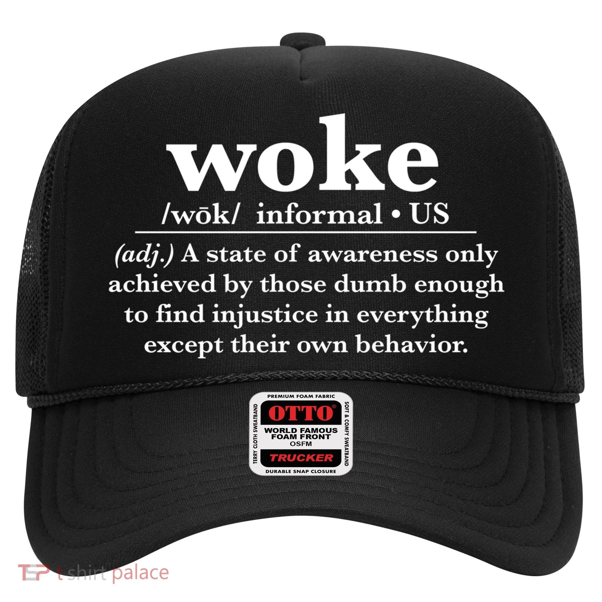 Funny Woke Definition Anti Woke Meme Gift Hat