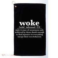Funny Woke Definition Anti Woke Meme Gift Golf Towel thumb 0