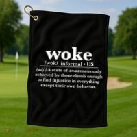 Funny Woke Definition Anti Woke Meme Gift Golf Towel thumb 1