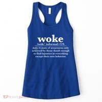 Funny Woke Definition Anti Woke Meme Gift Women's Tank Top thumb 0