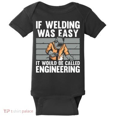 Funny Welding Design For Welder Weld Welding Lover Baby Bodysuit