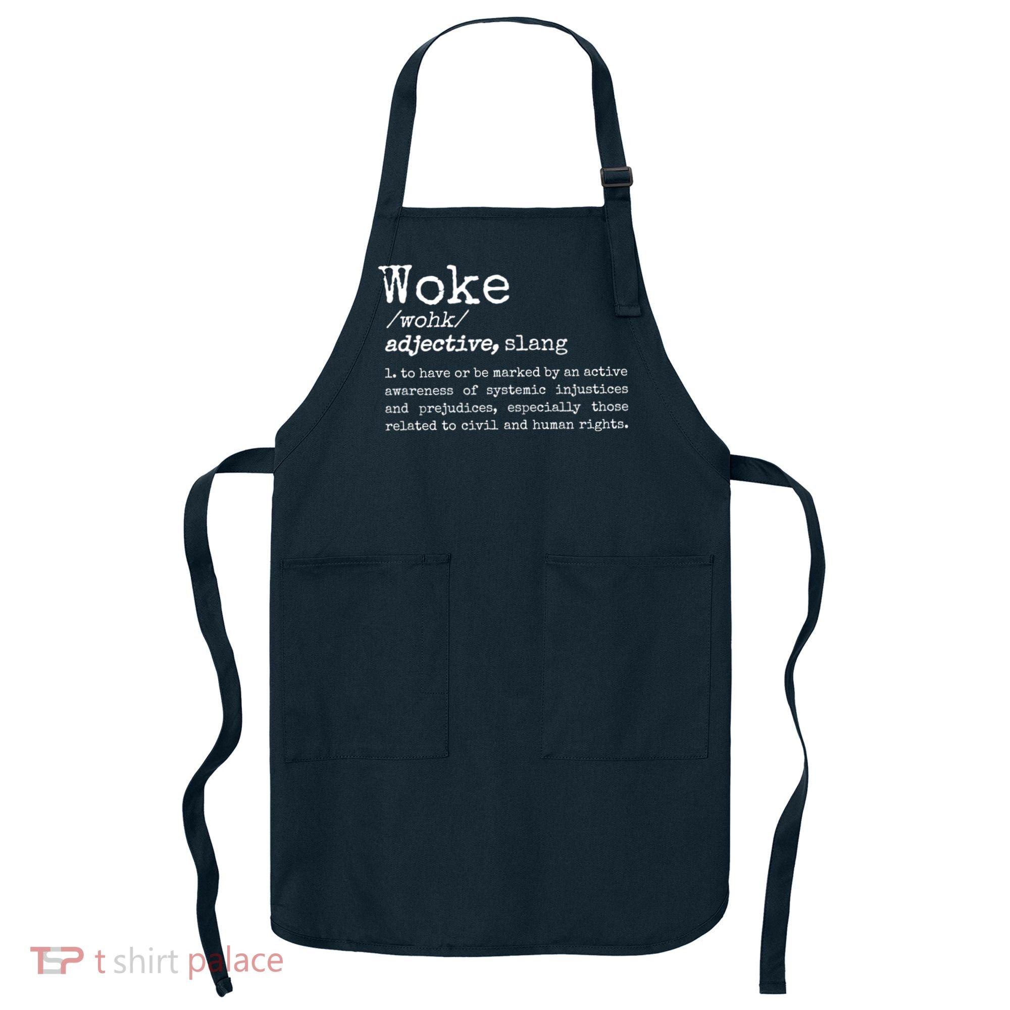 Funny Woke Dictionary Meaning Apron