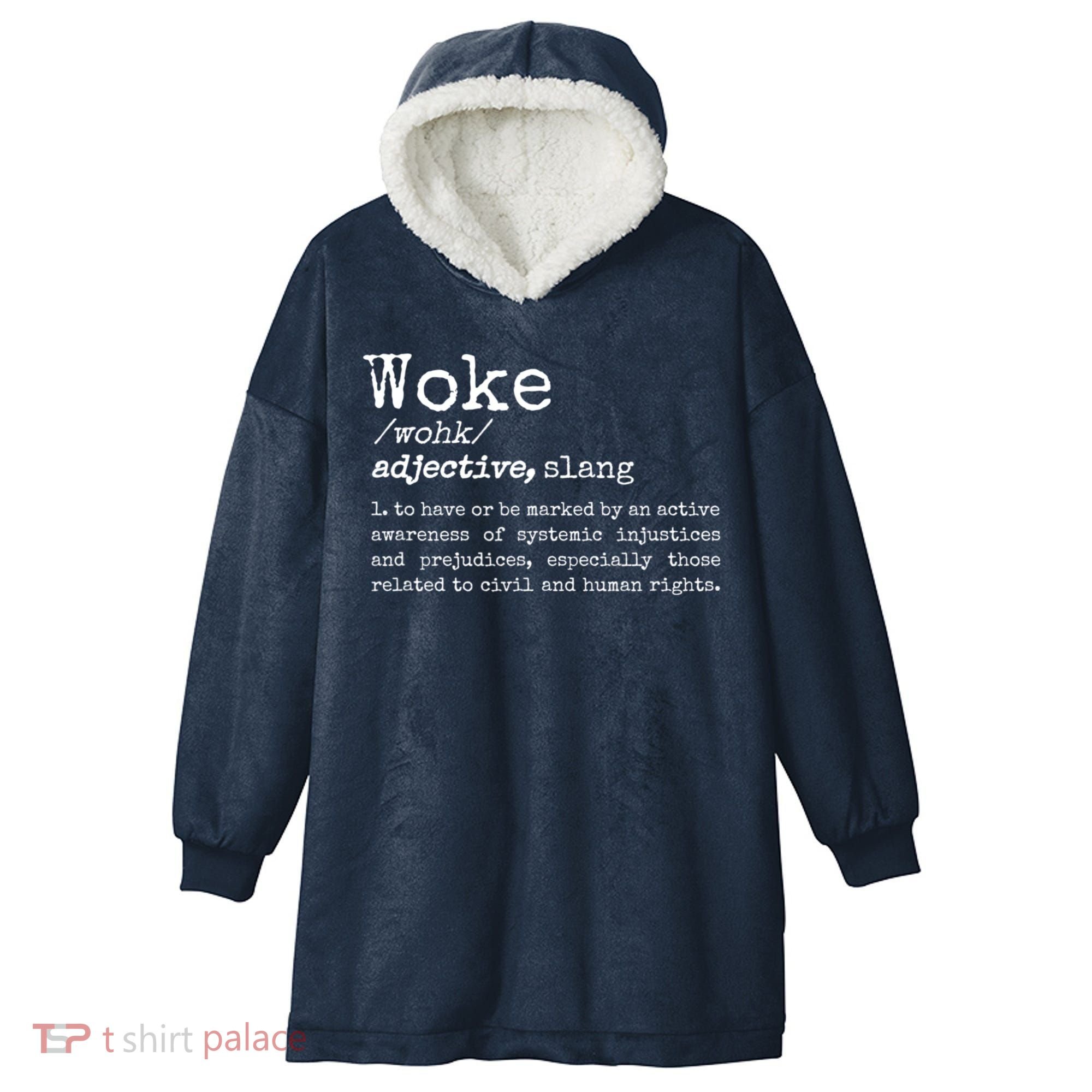 Funny Woke Dictionary Meaning Hooded Wearable Blanket