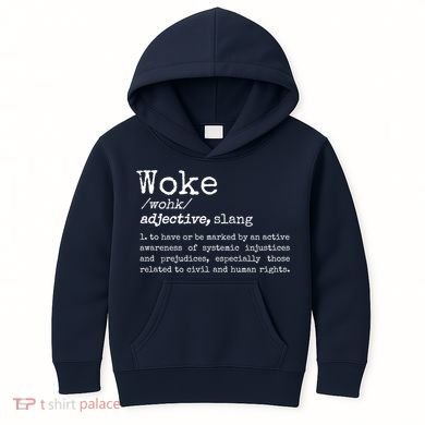 Funny Woke Dictionary Meaning Kids Hoodie