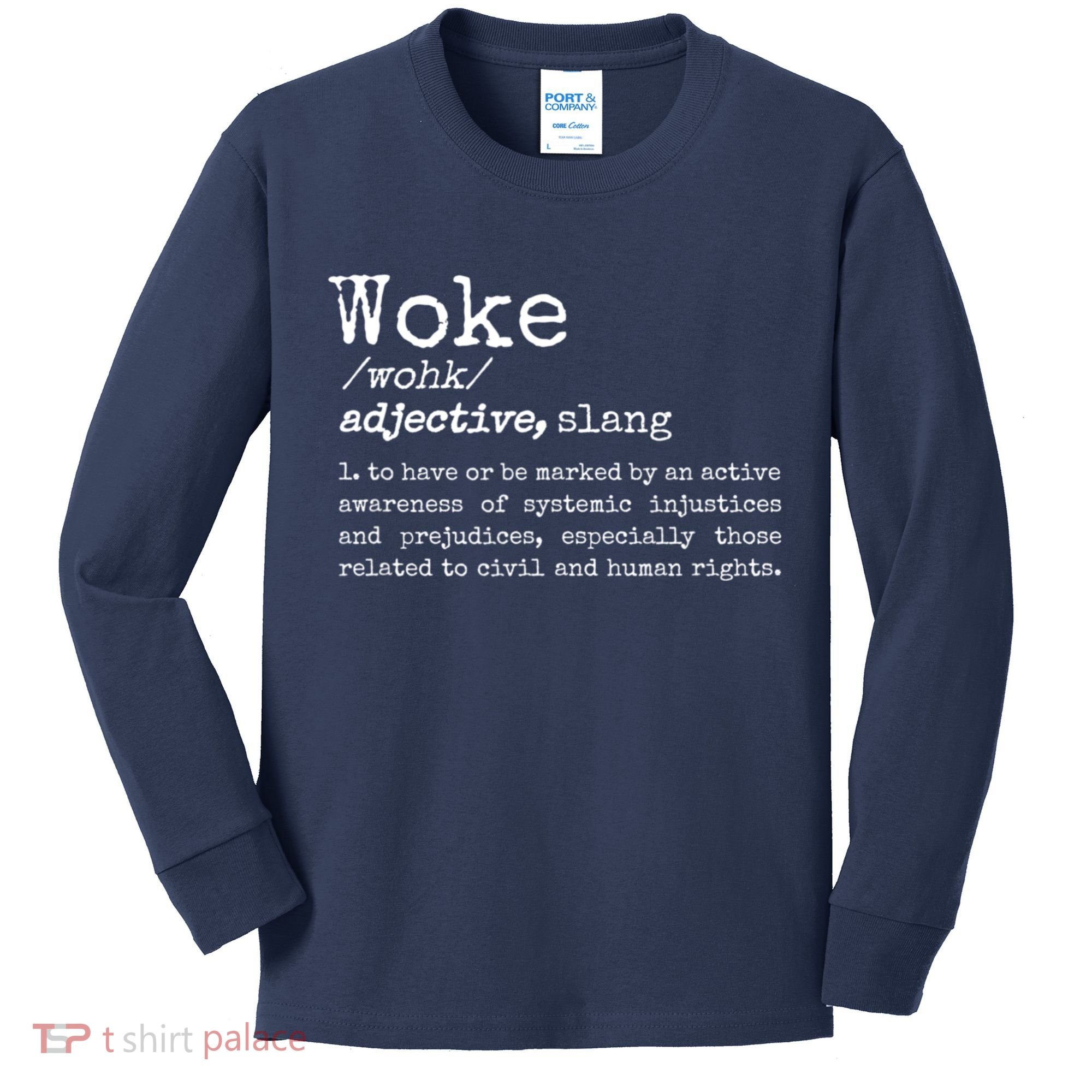 Funny Woke Dictionary Meaning Kids Long Sleeve Shirt