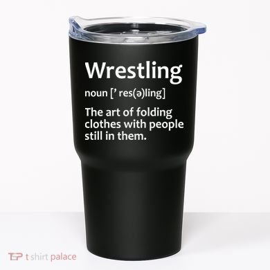 Funny Wrestling Design Wrestlers Tumbler