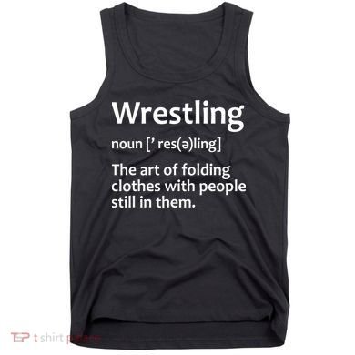 Funny Wrestling Design Wrestlers Tank Top