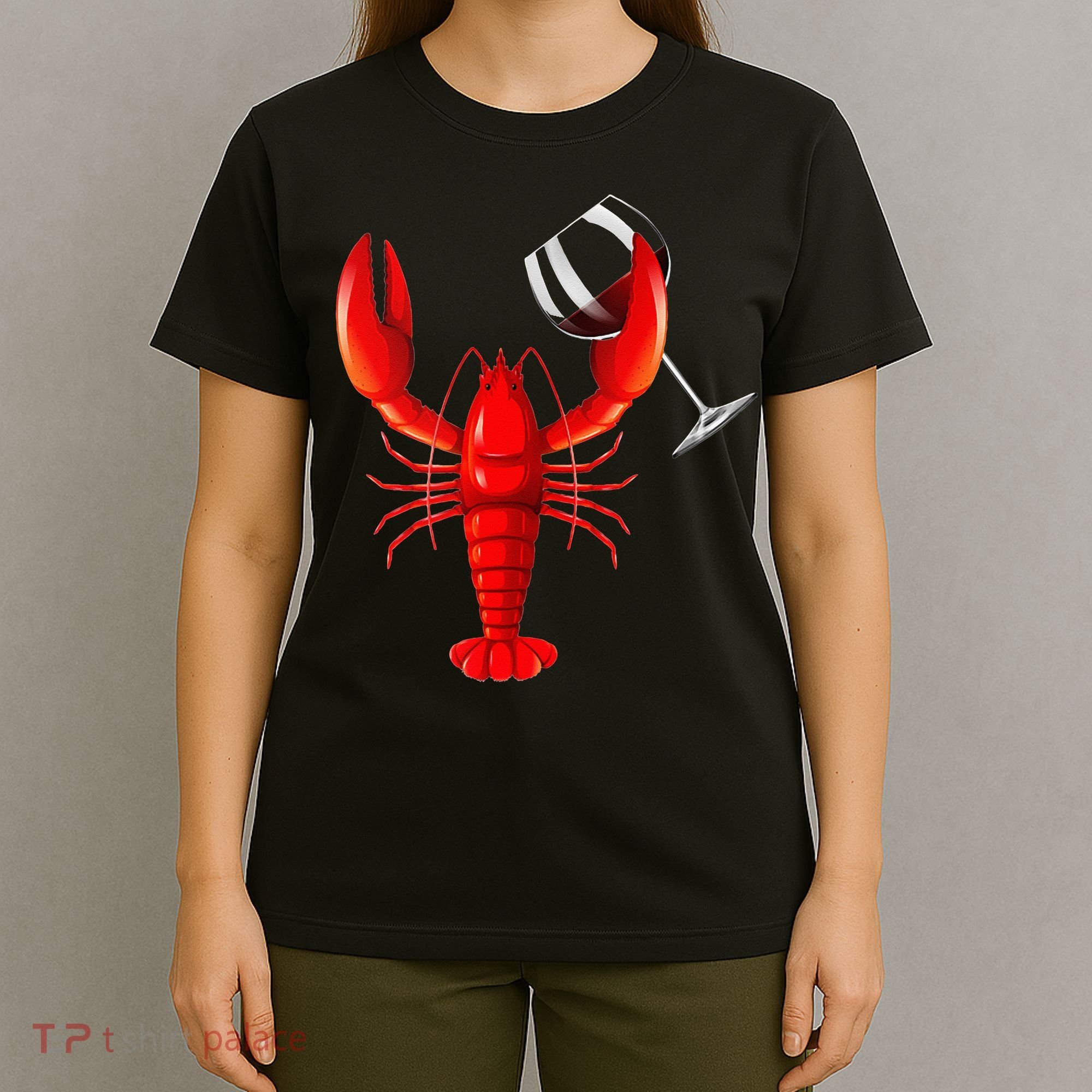 Funny Wine Drinking Lobster Red Crawfish Wine Lovers Gift T-Shirt