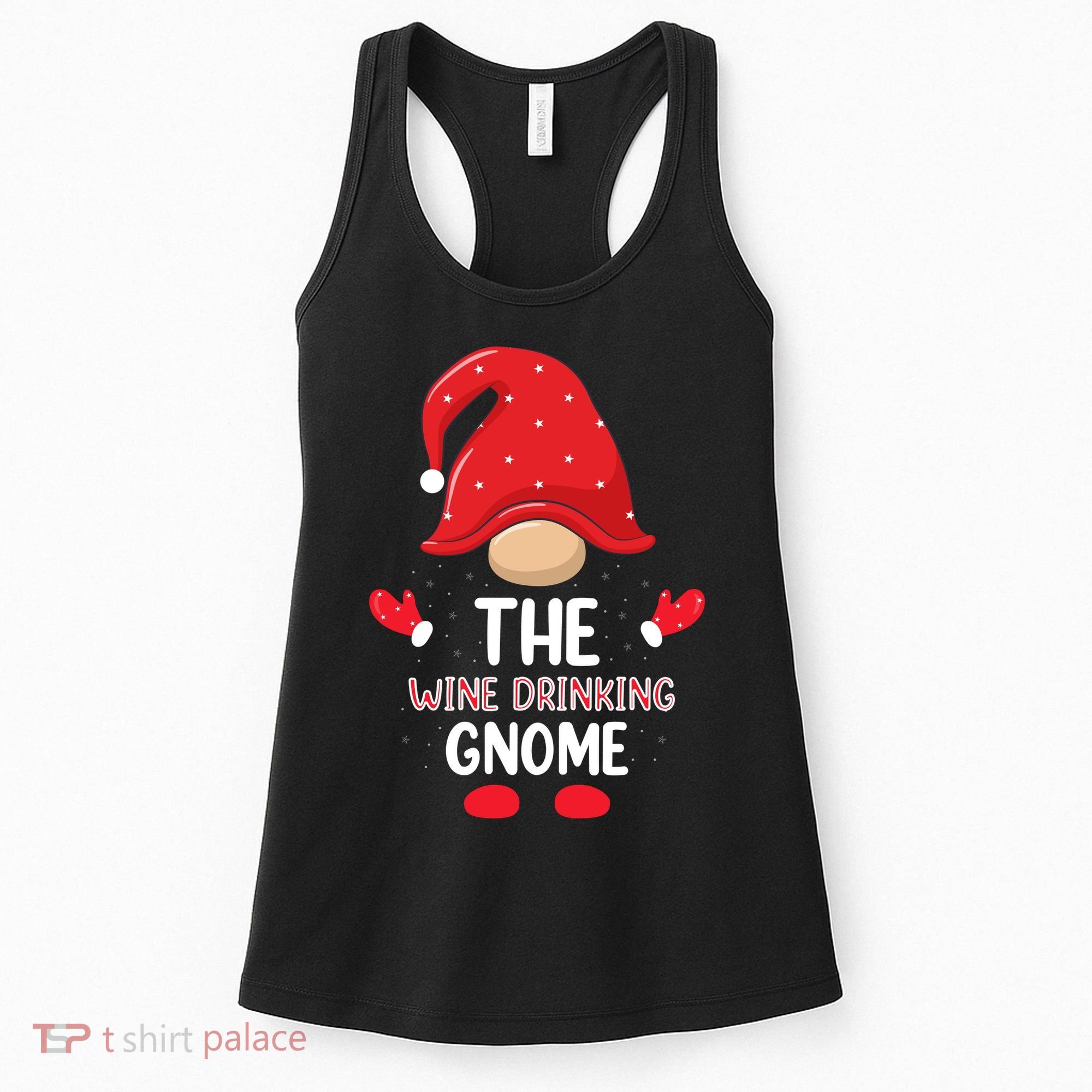 Funny Wine Drinking Gnome Funny Matching Family Christmas Gnome Wine Lover Gift Women's Tank Top
