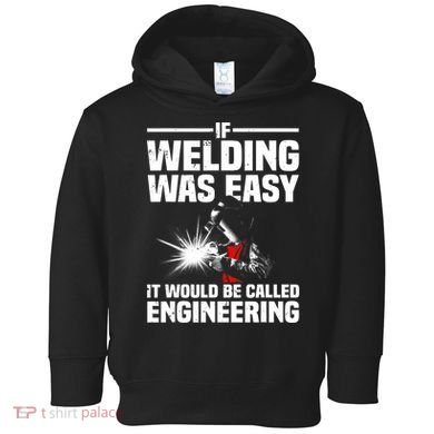 Funny Welding Design Welder Weld Welding Lover Toddler Hoodie