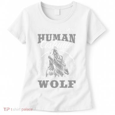 Funny Wolf Design Human Costume IM A Wolf Women's T-Shirt