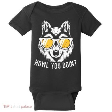 Funny Wolf Design Howl You Doin Wolves Baby Bodysuit