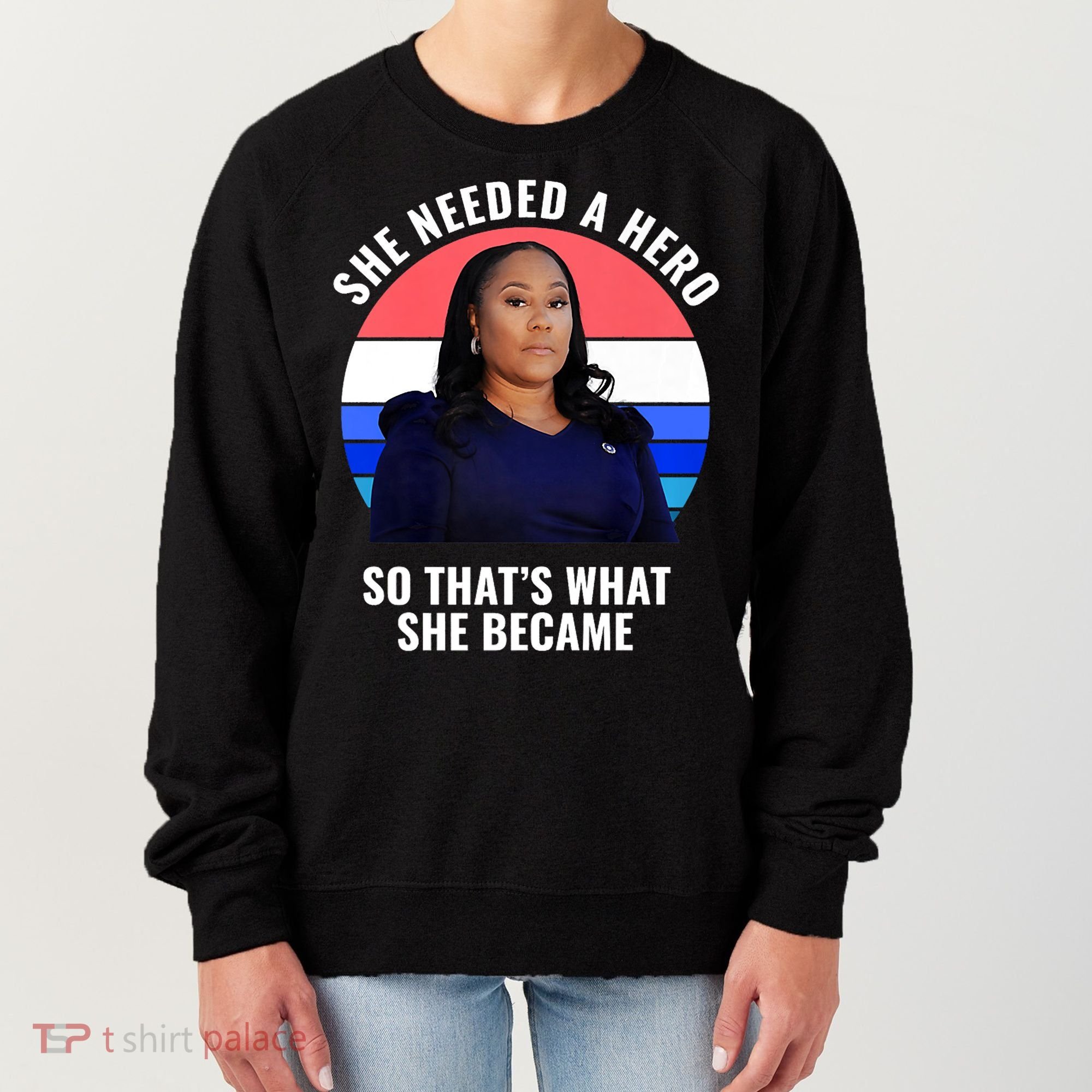 Fani Willis District Attorney Of Fulton County Georgia Women's Sweatshirt