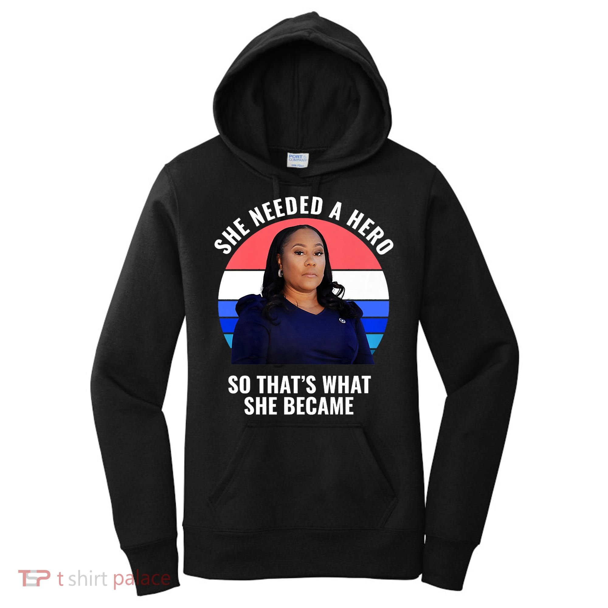 Fani Willis District Attorney Of Fulton County Georgia Women's Hoodie