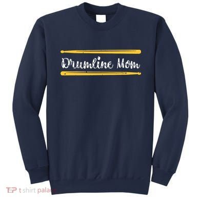 Funny Women Drum Lover Gift DrumLine Mom Sweatshirt