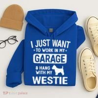 Funny Westie Dad Garage Hang With Gift Hoodie thumb 4