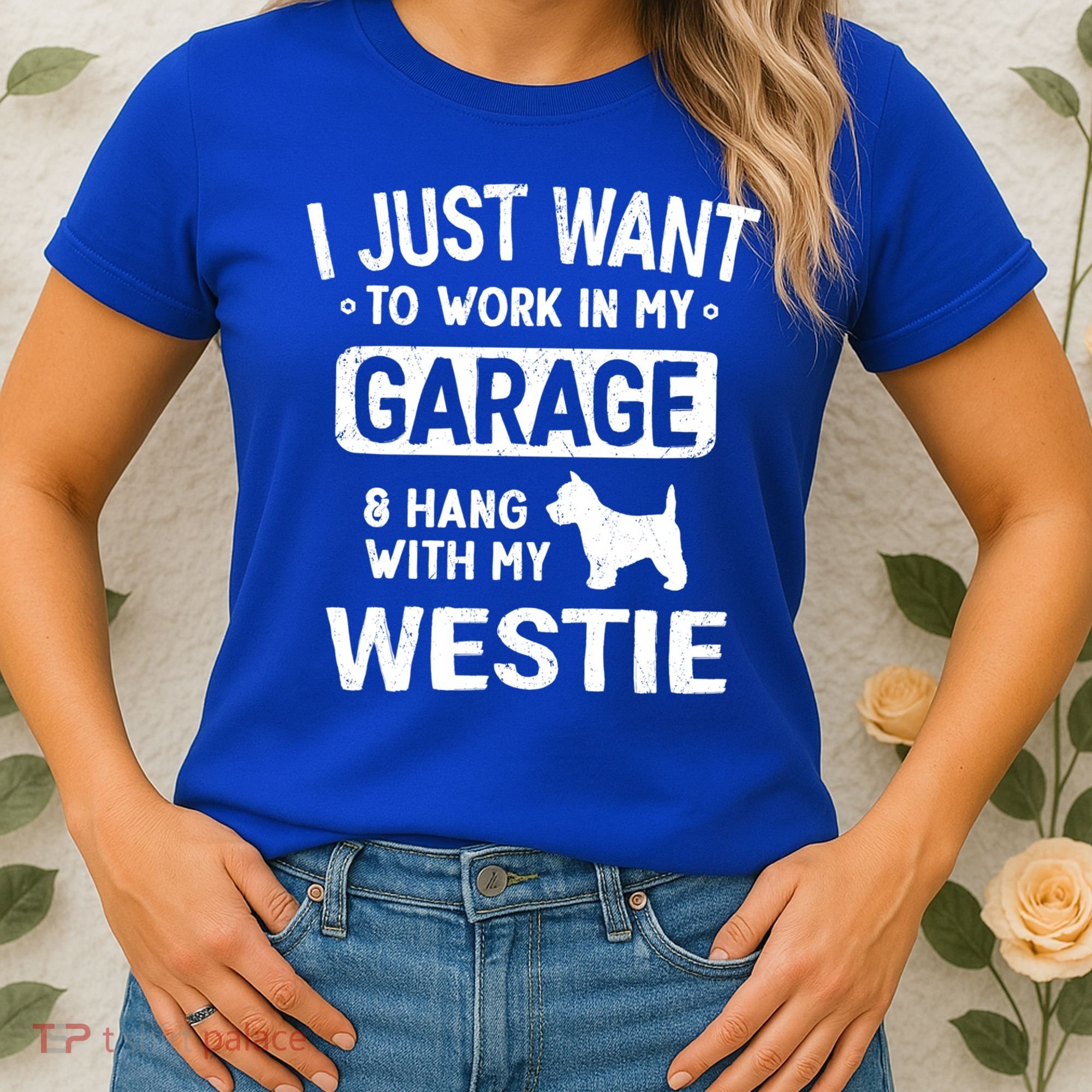 Funny Westie Dad Garage Hang With Gift Women's T-Shirt