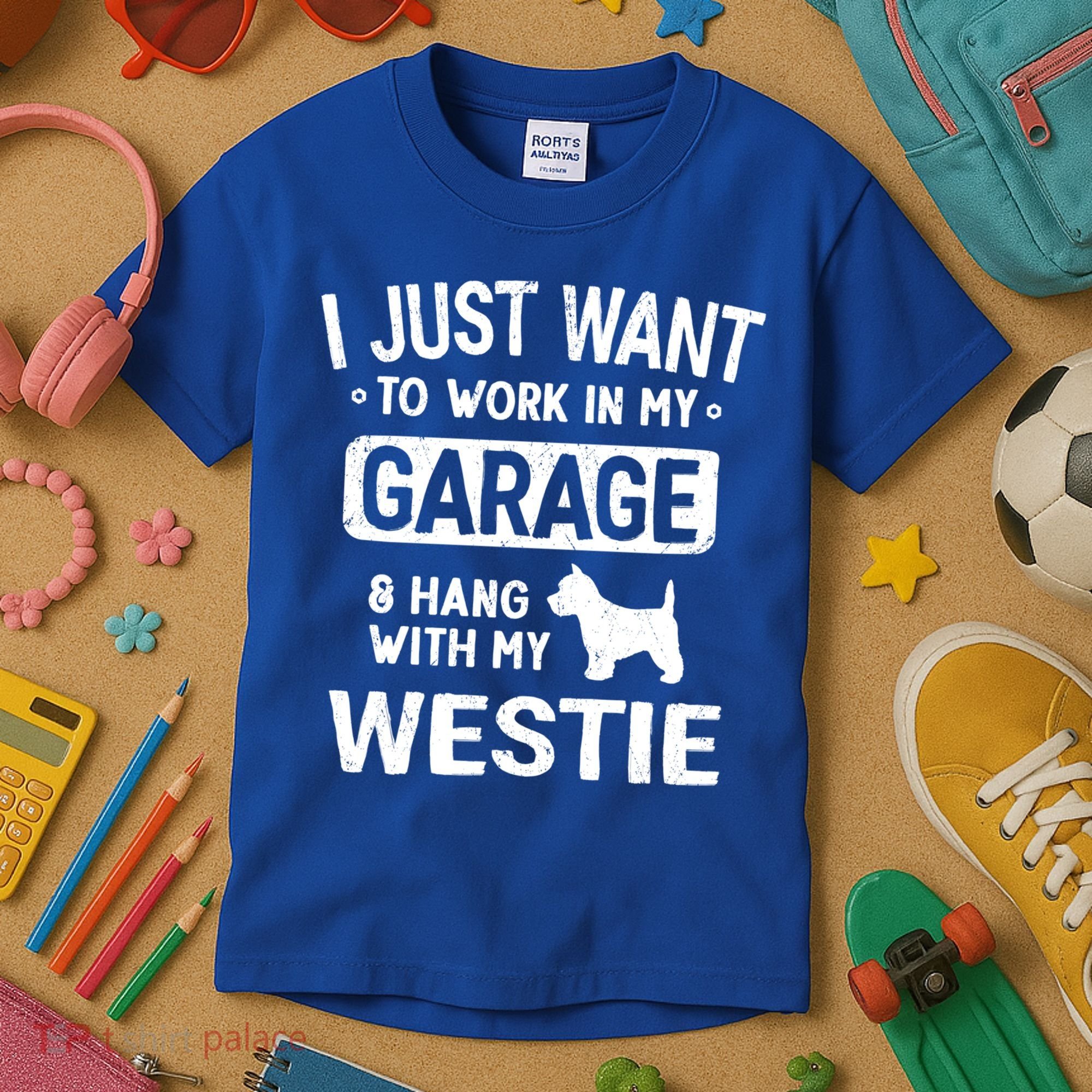 Funny Westie Dad Garage Hang With Gift Kids T-Shirt