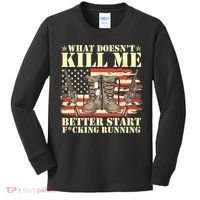Funny What Doesn't Kill Me Better Start F Running Veteran Kids Long Sleeve Shirt thumb 0