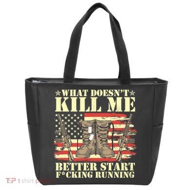 Funny What Doesn't Kill Me Better Start F Running Veteran Tote Bag