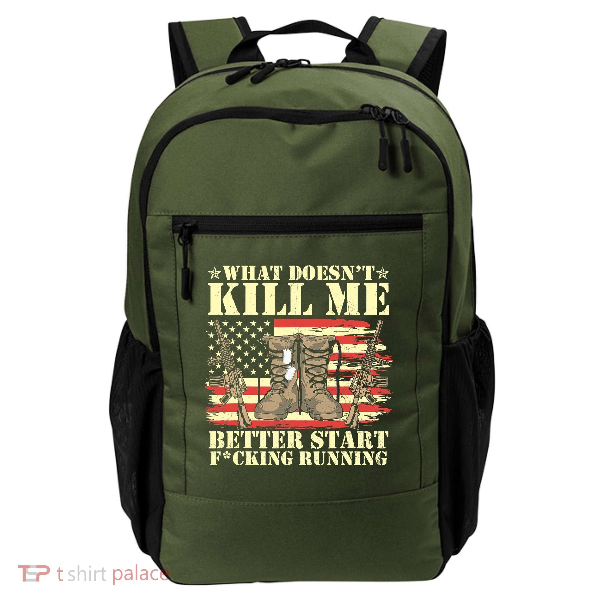 Funny What Doesn't Kill Me Better Start F Running Veteran Backpack