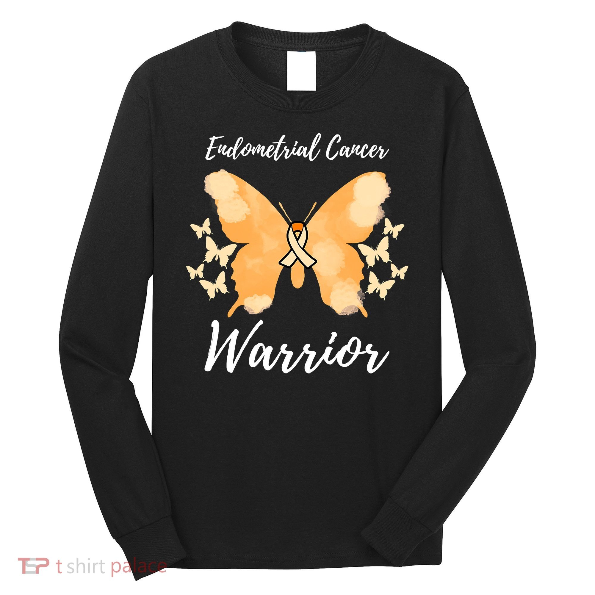 Funny Warrior Endometrial Cancer Awareness Uterine Cancer Long Sleeve Shirt