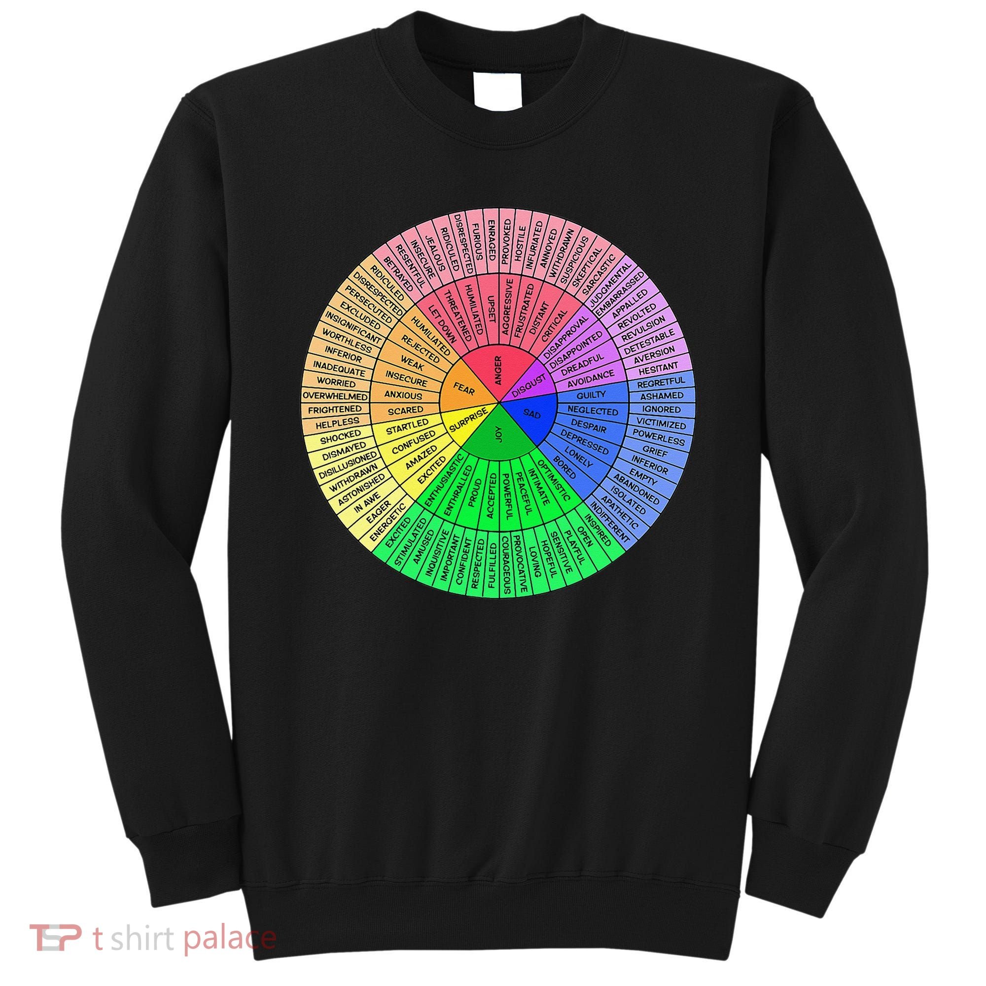 Feelings Wheel Emotion Chart Mental Health Therapy Chart Sweatshirt