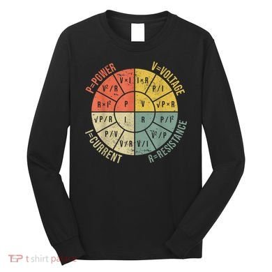 Formula Wheel Electrical Engineering Electricity Ohm's Law Long Sleeve Shirt