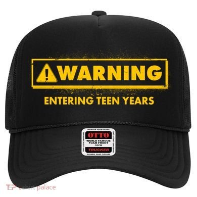Funny Warning Entering Teen Years Hat