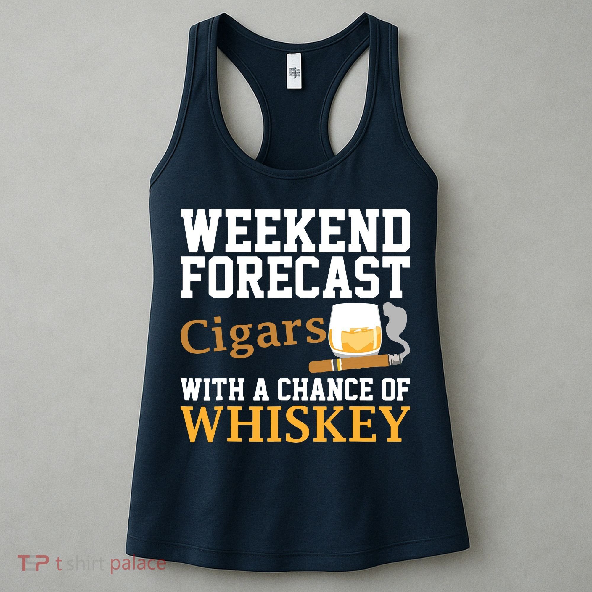 Funny Weekend Forecast Cigars And Whiskey Gift For Men Women Women's Tank Top