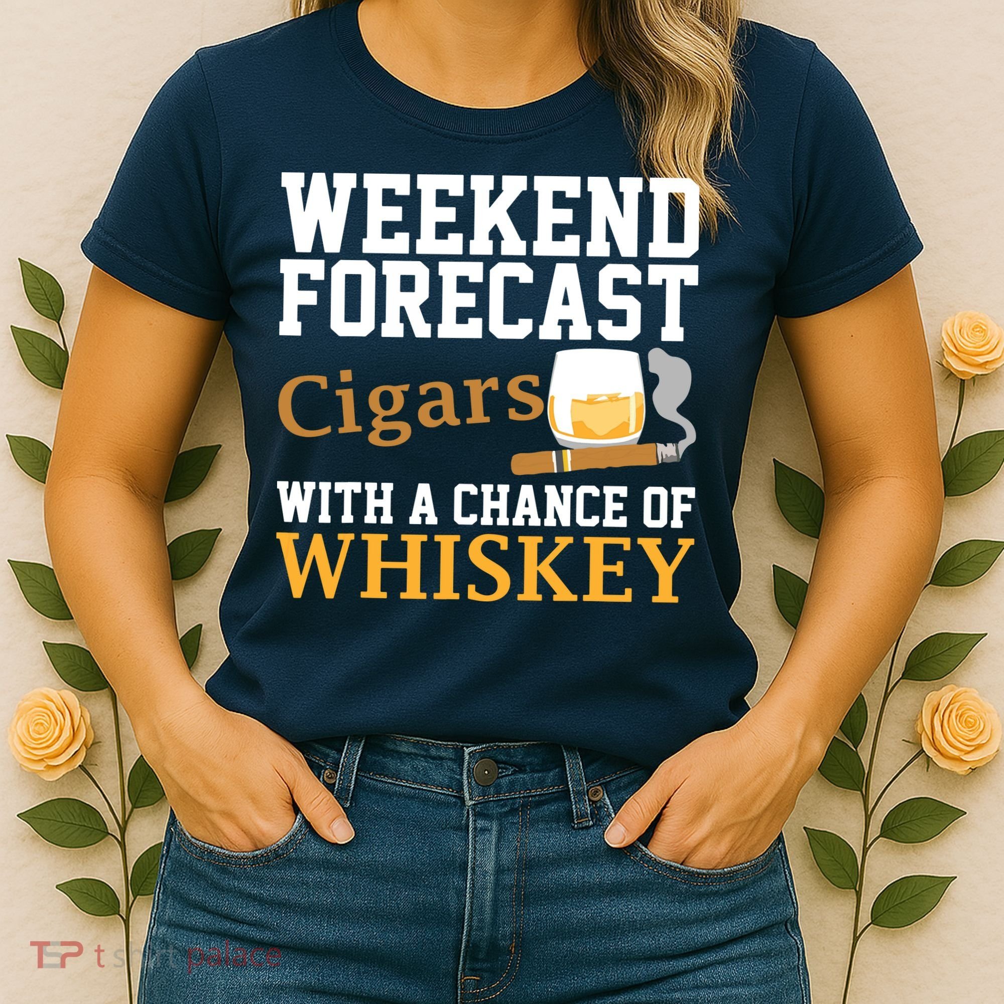 Funny Weekend Forecast Cigars And Whiskey Gift For Men Women Women's T-Shirt